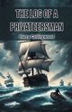 The Log of a Privateersman, Collingwood Harry