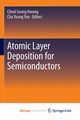Atomic Layer Deposition for Semiconductors, 