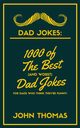 DAD JOKES, Thomas John