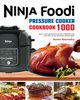 The Ninja Foodi Pressure Cooker Cookbook, Abernathy Keven