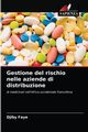 Gestione del rischio nelle aziende di distribuzione, Faye Djiby