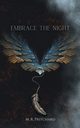 Embrace the Night, Pritchard M. R.