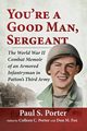 You're a Good Man, Sergeant, Porter Paul S.