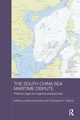 The South China Sea Maritime Dispute, 