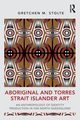 Aboriginal and Torres Strait Islander Art, Stolte Gretchen M.