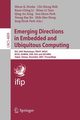 Emerging Directions in Embedded and Ubiquitous Computing, 