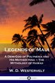 Legends of Maui, Westervelt W. D.