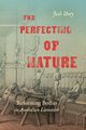 The Perfecting of Nature, Doty Josh