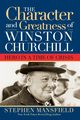 Character and Greatness of Winston Churchill, Mansfield Stephen