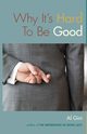 Why It's Hard To Be Good, Gini Al