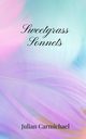 Sweetgrass Sonnets, Carmichael Julian