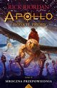 Apollo i boskie prby Tom 2 Mroczna przepowiednia, Riordan Rick