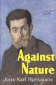 Against Nature, Huysmans Joris Karl