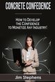 Concrete Confidence, Stephens Jim
