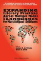 Expanding Literacy Practices Across Multiple Modes and Languages for Multilingual Students, 