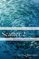 Scatter 2, Bennington Geoffrey