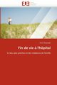 Fin de vie ? l'hpital, MAYNADIE-A