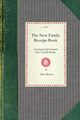 The New Family Receipt-Book, John Murray