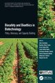 Biosafety and Bioethics in Biotechnology, 