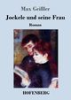 Jockele und seine Frau, Geiler Max