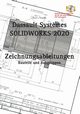 SOLIDWORKS 2020 Zeichnungsableitungen, Engelke Hans-J.