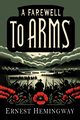 A Farewell to Arms, Hemingway Ernest