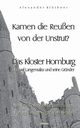 Kamen die Reussen von der Unstrut? - Das Kloster Homburg bei Bad Langensalza und seine Grnder, Blthner Alexander
