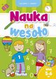 Nauka na wesoo. wiczenia i zadania. Wiek 5-6 lat, zbiorowa praca