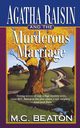 Agatha Raisin and the Murderous Marriage, Beaton M C