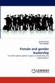 Female and gender leadership, Daniel Aurlie