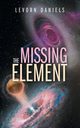 The Missing Element, Daniels Levorn