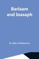 Barlaam And Ioasaph, John of Damascus St.