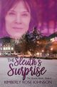 The Sleuth's Surprise, Johnson Kimberly  Rose