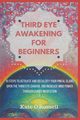 Third Eye Awakening for Beginners, O' Russell Kate