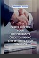 Career Success, Joseph Emmanuel
