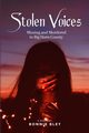 Stolen Voices, Bley Bonnie
