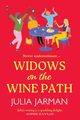 Widows on the Wine Path, Jarman Julia