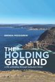 The Holding Ground, Peddigrew Brenda