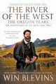 The River of the West, The Oregon Years, Blevins Win