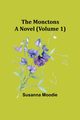 The Monctons, Moodie Susanna