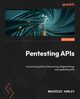 Pentesting APIs, Harley Maurcio