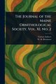 The Journal of the Maine Ornithological Society, Vol. XI. No. 2, Various