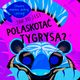 Jak to jest pogaska tygrysa?, Kathryn Jewitt