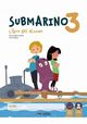 Submarino 3 Podrcznik + Zeszyt wicze + zawarto online, 