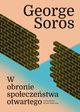 W obronie spoeczestwa otwartego, Soros George