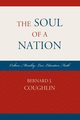 The Soul of a Nation, Coughlin Bernard J.