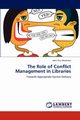 The Role of Conflict Management in Libraries, Masereka John Pius