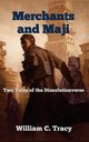 Merchants and Maji, Tracy William C.