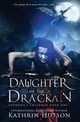 Daughter of the Drackan, Hutson Kathrin