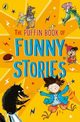 The Puffin Book of Funny Stories, 